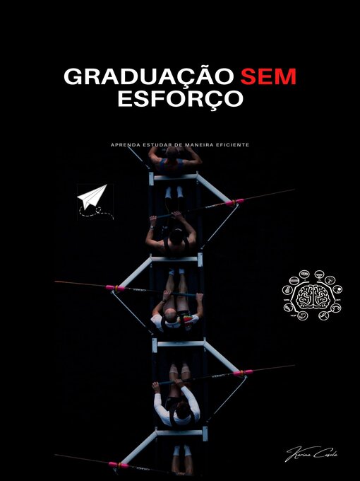 Title details for Graduação sem esforço by Karina Casola - Wait list